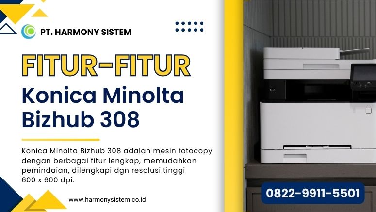 fitur konica minolta bizhub 308