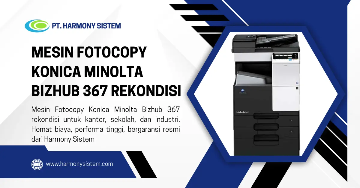 harmonysistem-mesin-fotocopy-konicaminolta-bizhub367